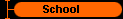School